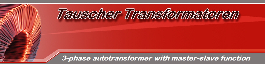 3-phase autotransformer with master-slave function
