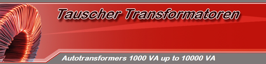 Autotransformers 1000 VA up to 10000 VA