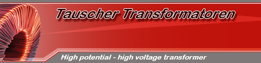 High potential - high voltage transformer